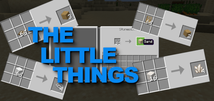 The Little Things Uncrafted Bedrock 1 16 Realms Support Minecraft Mod