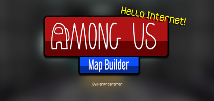 Among Us Map Builder Minecraft Pe Maps